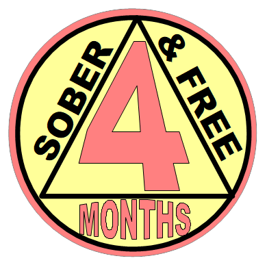 4 months clean and sober