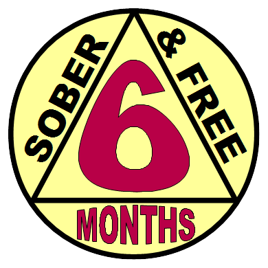 6 months clean and sober